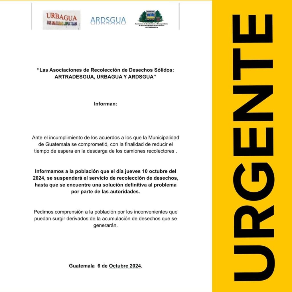 Comunicado de la Gremial de Recolectores con la amenaza de paro del servicio de extracción de desechos a los vecinos de Ciudad de Guatemala.